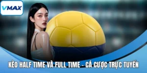 kèo half time và full time